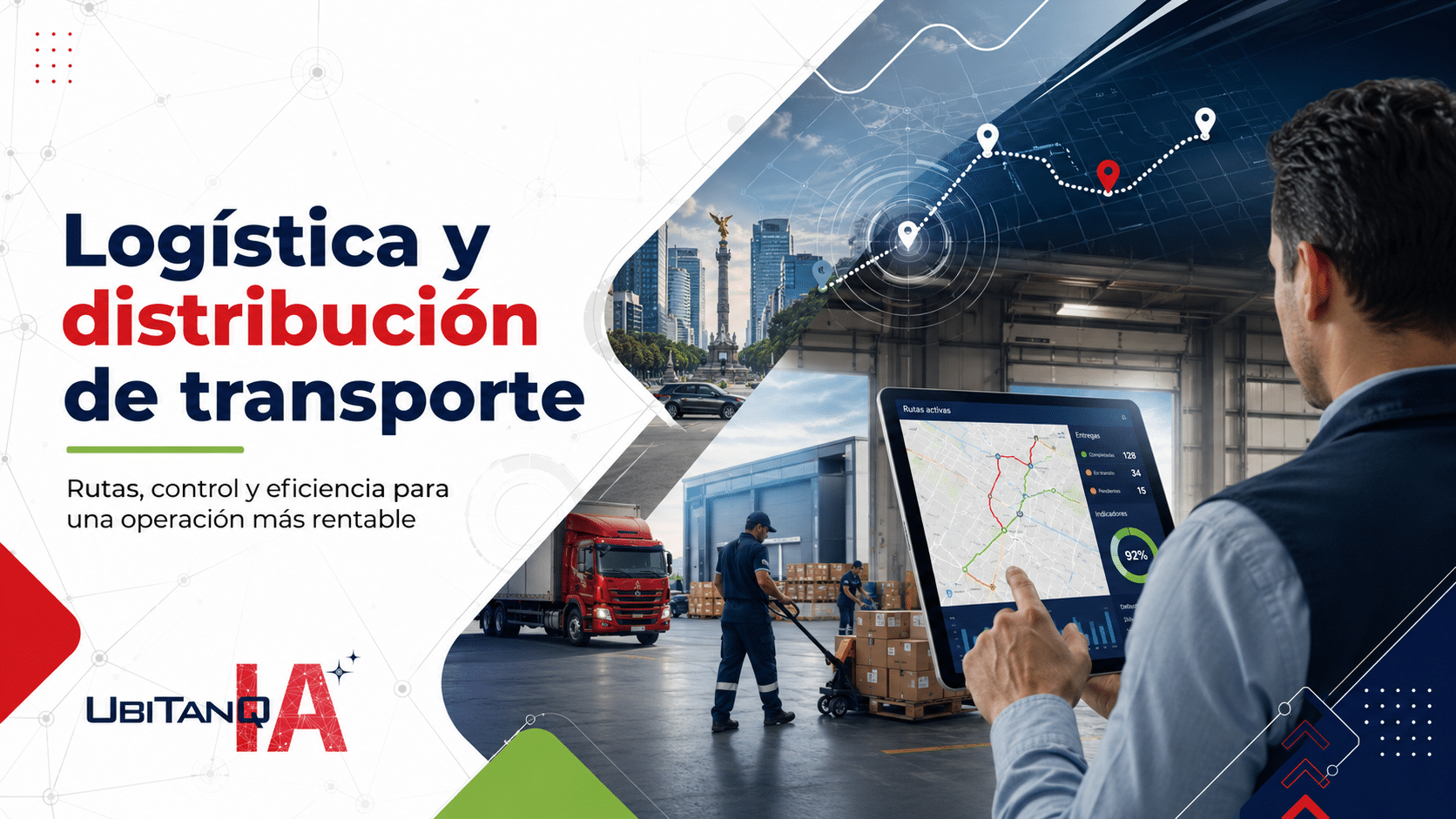 Logística y distribución de transporte: cómo optimizar rutas, combustible y flotillas con tecnología